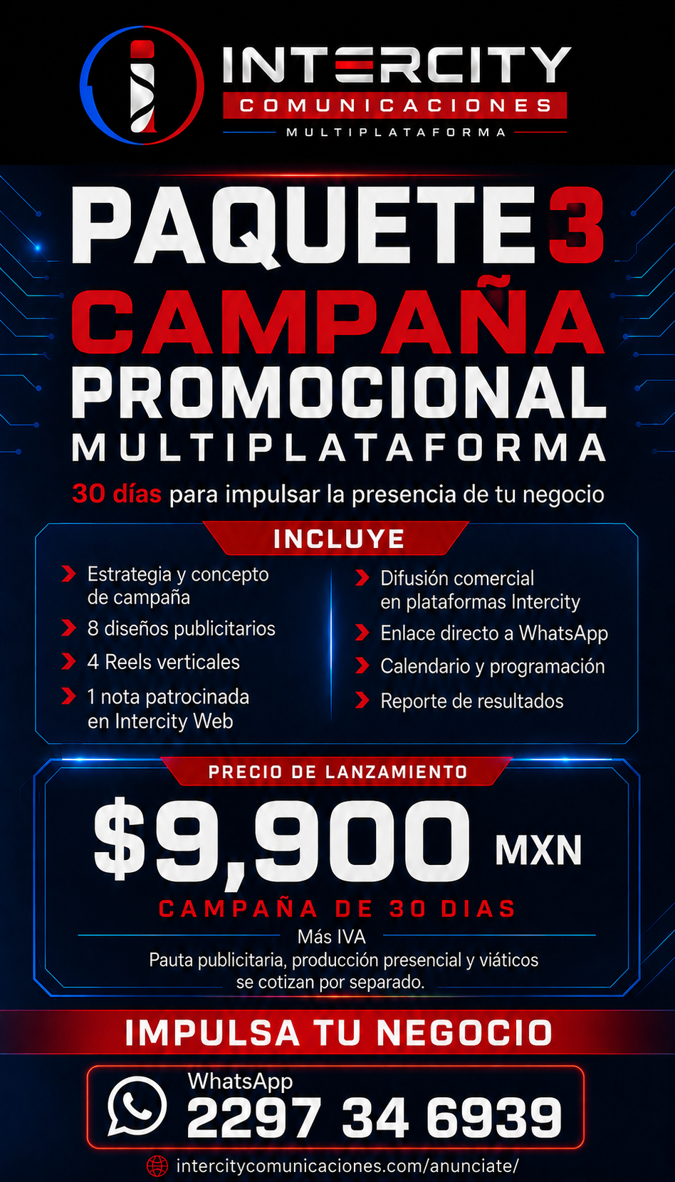 Paquete 3 Campaña Promocional Multiplataforma de Intercity Comunicaciones